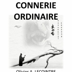 Le Tao de la Connerie Ordinaire