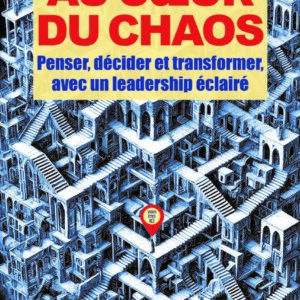 Au cœur du chaos